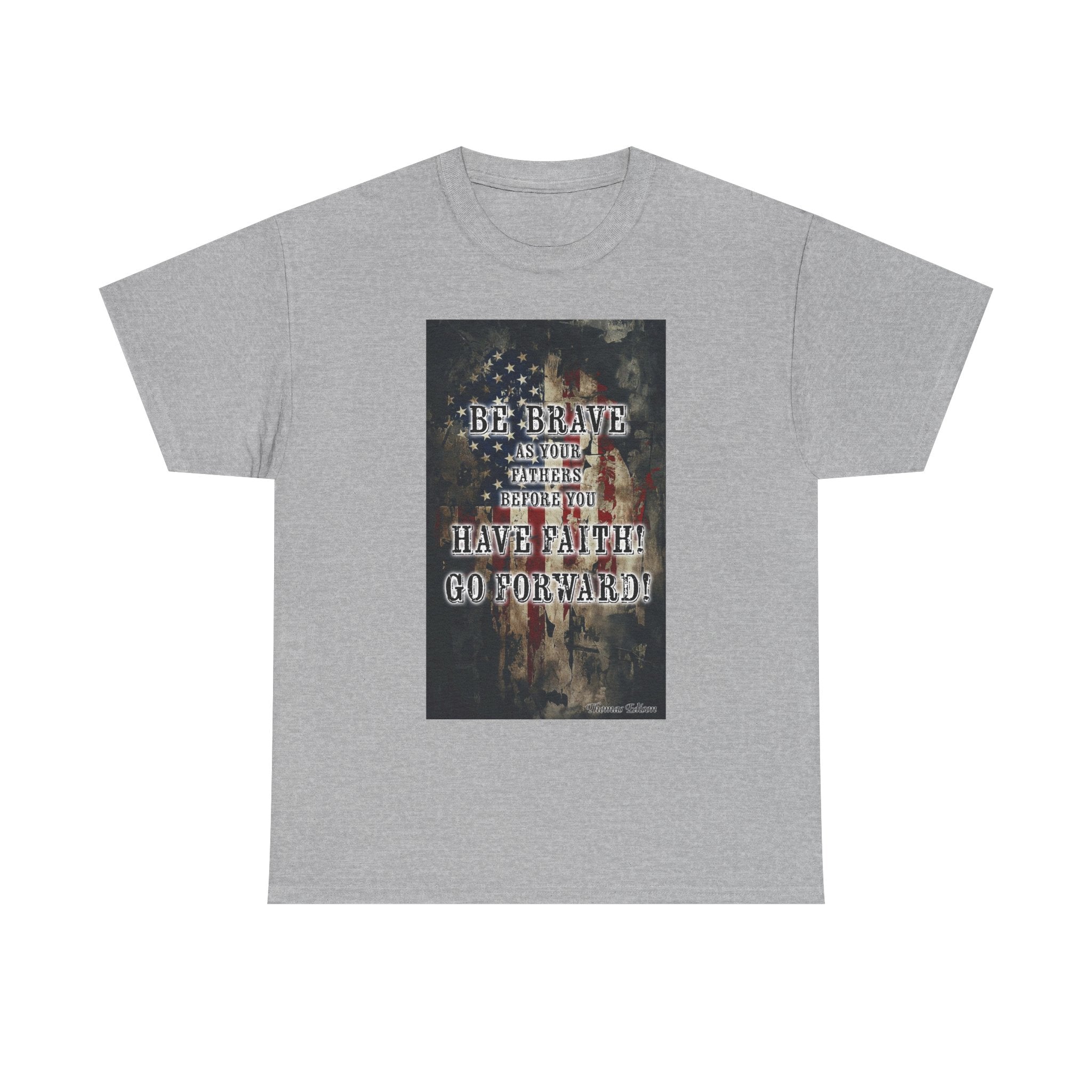 Have Faith, Go Forward Artistic Tee