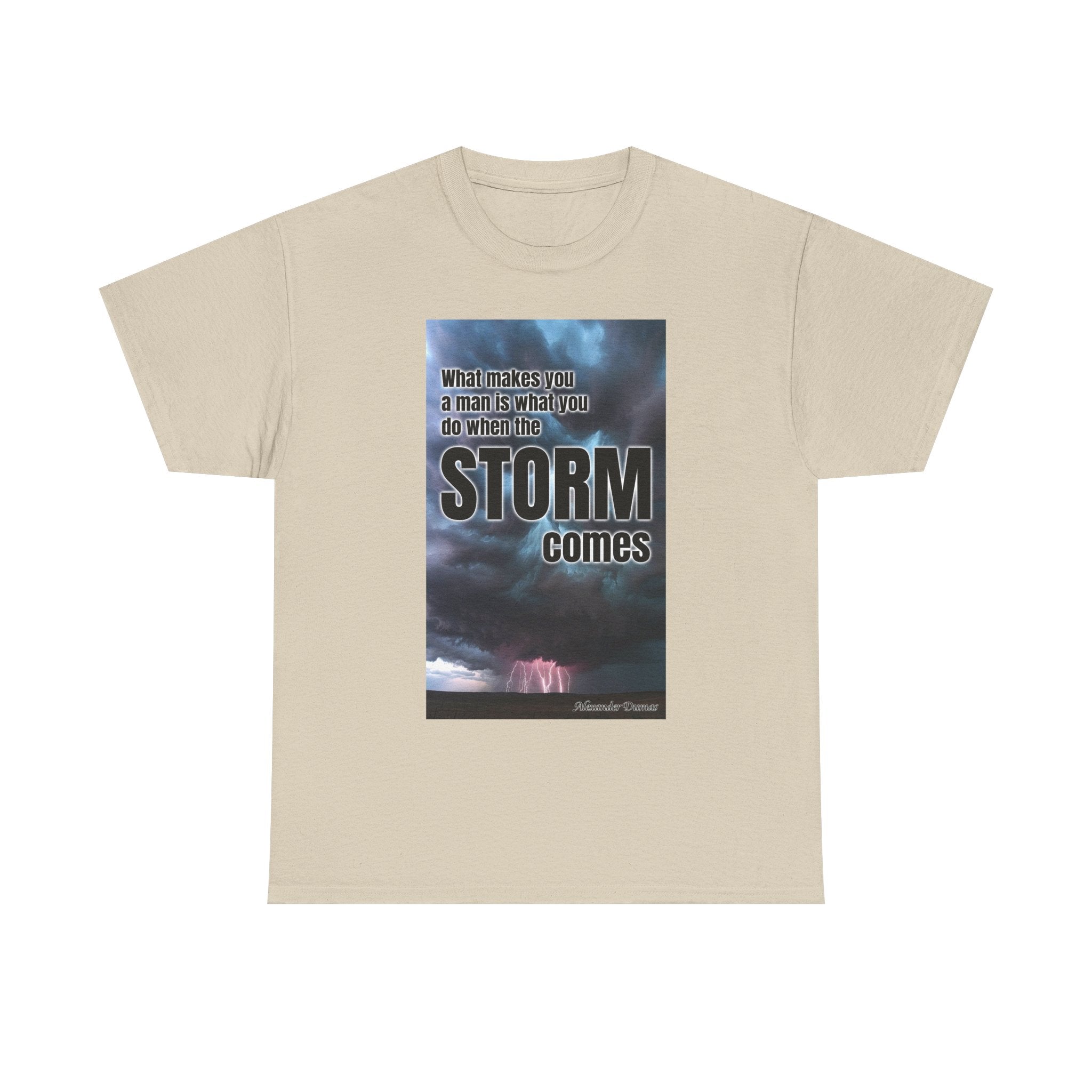 When the Storm Comes Graphic Tee