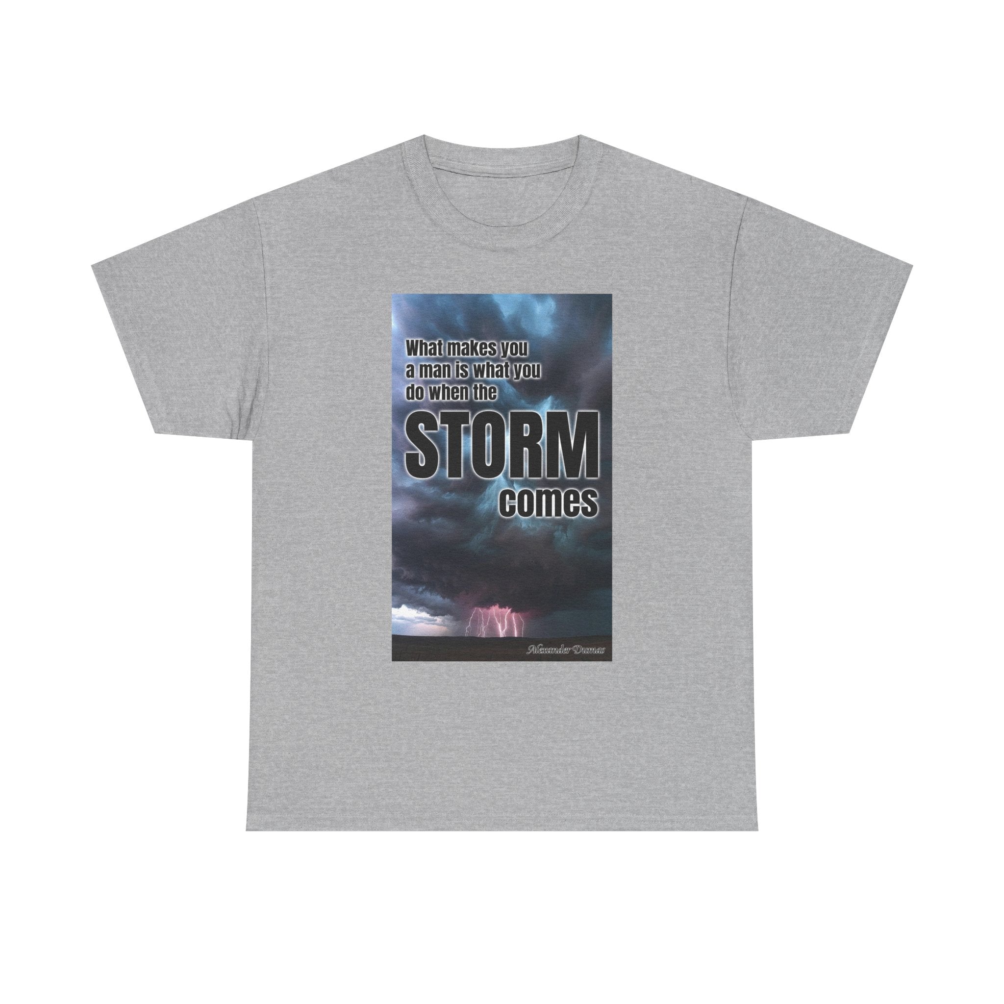 When the Storm Comes Graphic Tee