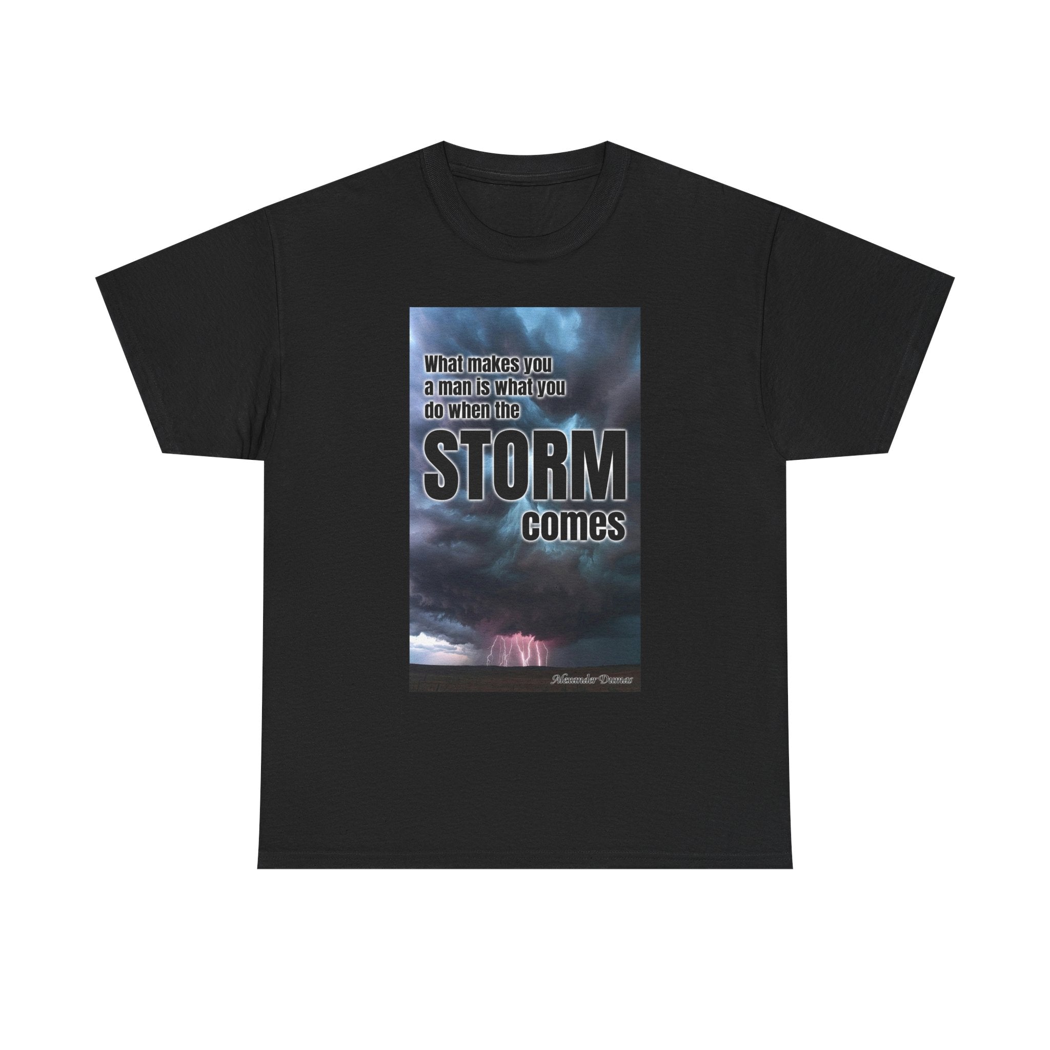 When the Storm Comes Graphic Tee