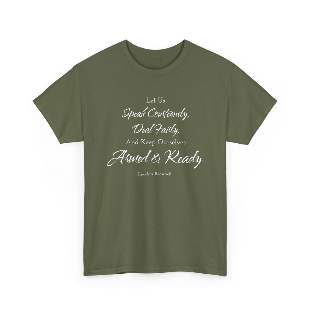 Armed and Ready Teddy Roosevelt Tee