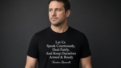 Armed and Ready Theodore Roosevelt tee on model, Huskarl